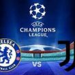 Chelsea VS Juventus: Misi Balas Dendam